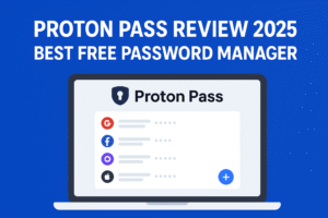 Proton Pass Review 2025